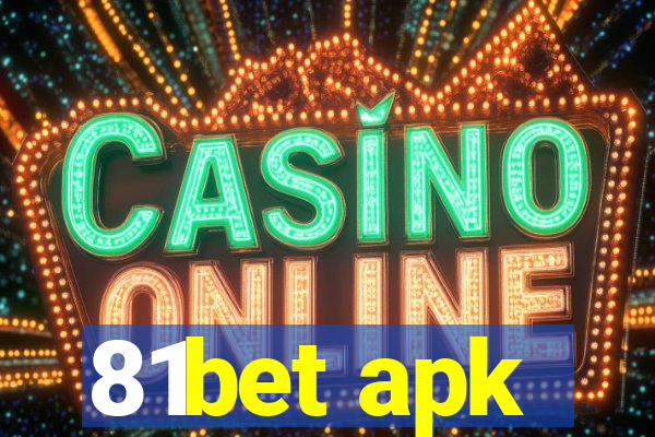 81bet apk